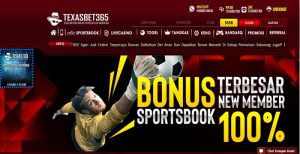 TEXASBET365 – Bonus Deposit 100% Sportsbook Member Baru
