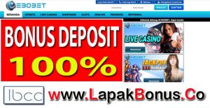 EBOBET – Bonus Deposit 100%  Sportsbook Buat Member Baru
