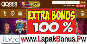 QQ808 – Extra Bonus Deposit 100% Live Casino Buat Member Baru