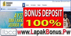 RUMAHCASH – Bonus Deposit 100% Sportsbook Buat Member Baru