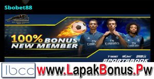 Sbobet88 – Bonus Deposit 100% Sportsbook Buat Member Baru