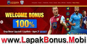 LIGAJUDI – WELCOME BONUS DEPOSIT MEMBER BARU 100% SPORTSBOOK