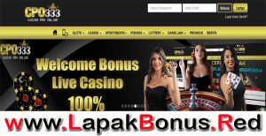 CPO333 – WELCOME BONUS DEPOSIT 100% LIVE CASINO MEMBER BARU