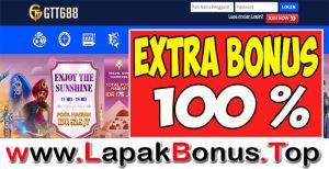 GTT688 – EXTRA BONUS DEPOSIT 100% SPORTSBOOK MEMBER BARU