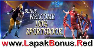 MBO99 – WELCOME BONUS DEPOSIT 100% SPORTSBOOK MEMBER BARU