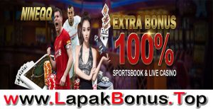 NINEQQ – EXTRA BONUS DEPOSIT 100% SPORTSBOOK MEMBER BARU