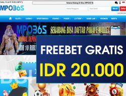 MPO365 – FREEBET GRATIS TERBARU TANPA DEPOSIT RP 20.000