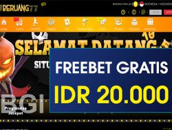 BERUANG77 – FREEBET GRATIS TERBARU TANPA DEPOSIT RP 20.000