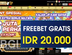 SLOTVIP – FREEBET GRATIS TERBARU TANPA DEPOSIT RP 20.000