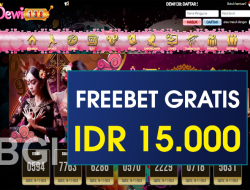 DEWI138 – FREEBET GRATIS TERBARU TANPA DEPOSIT RP 15.000