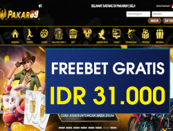 PAKAR69 – FREEBET GRATIS TERBARU TANPA DEPOSIT RP 31.000
