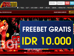 APRILTOTO – FREEBET GRATIS TERBARU TANPA DEPOSIT RP 10.000