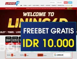 LINING4D – FREEBET GRATIS TERBARU TANPA DEPOSIT RP 10.000