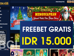 ZONA66 – FREEBET GRATIS TERBARU TANPA DEPOSIT RP 15.000