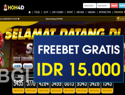 HOH4D – FREEBET GRATIS TERBARU TANPA DEPOSIT RP 15.000